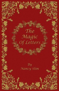 The Magic Of Letters
