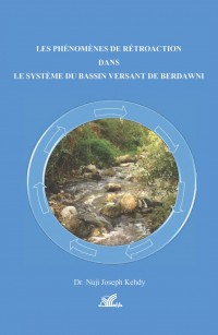 Les Phénomènes De Rétroaction Dans Le Système Du Bassin Versant De Berdawni
