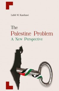 The Palestine Problem: A New Perspective